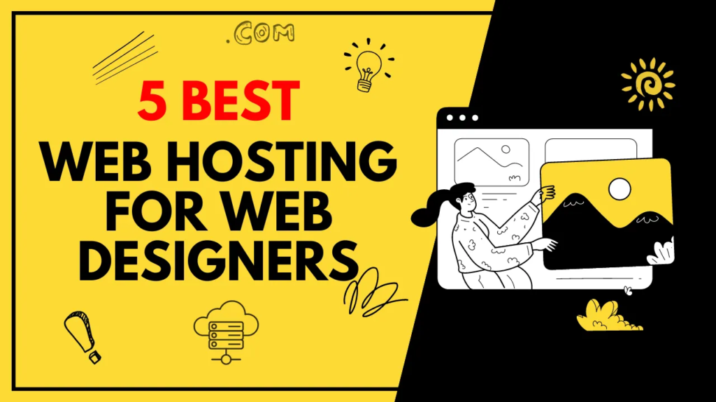 Web Hosting For Web Designers