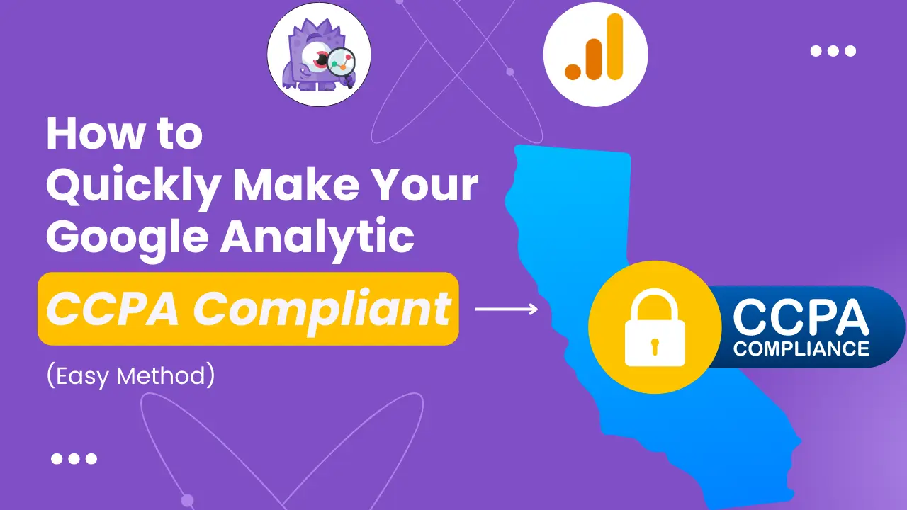 Old Make Your Google Analytics CCPA Compliant