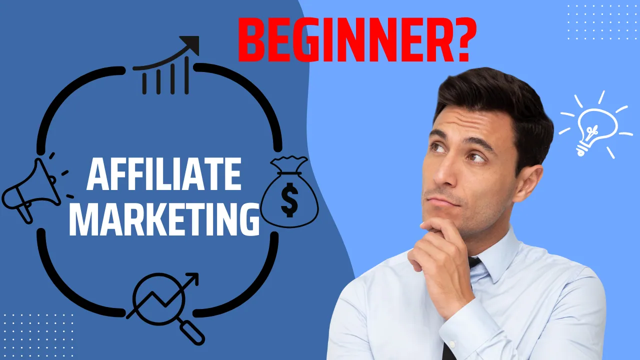 How to Start Affiliate Marketing for Beginners